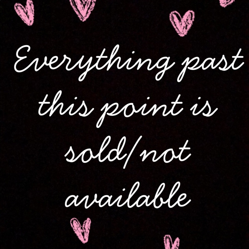 Everything past this point has been sold!
